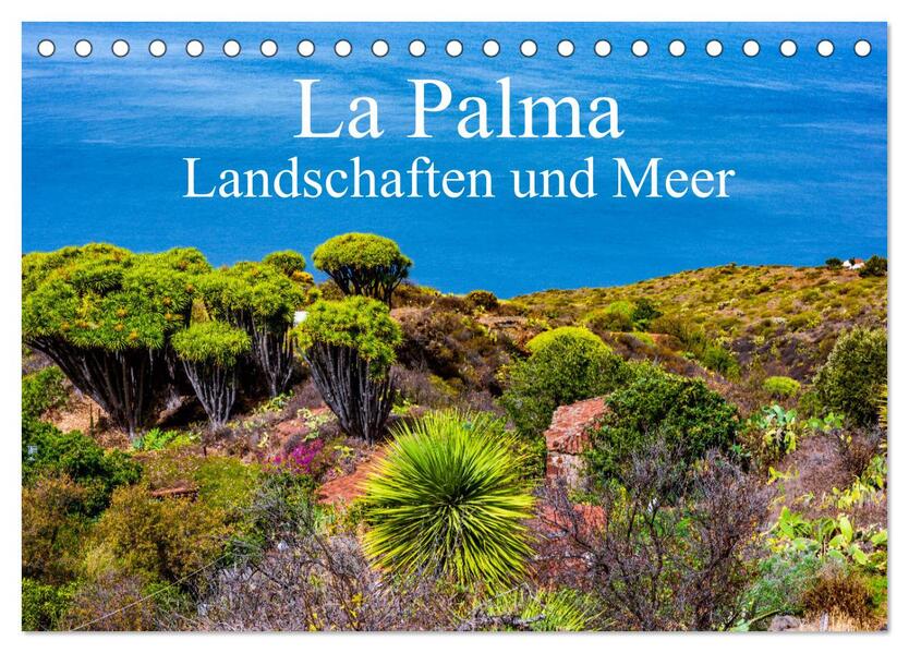 La Palma - Landschaften und Meer (Tischkalender 2026 DIN A5 quer) CALVENDO Monatskalender