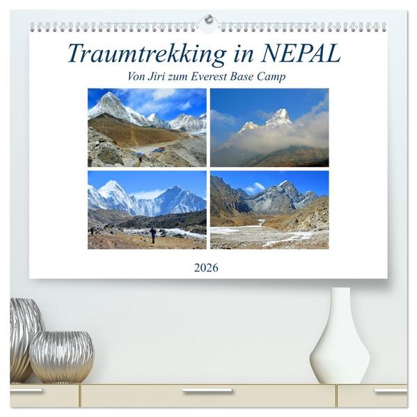 Traumtrekking in NEPAL (hochwertiger Premium Wandkalender 2026 DIN A2 quer) Kunstdruck in Hochglanz