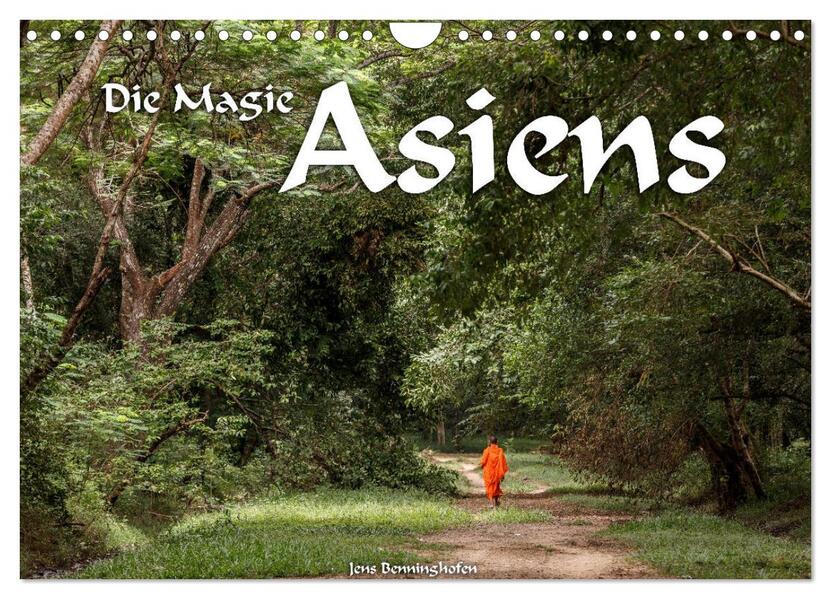 Die Magie Asiens (Wandkalender 2026 DIN A4 quer) CALVENDO Monatskalender
