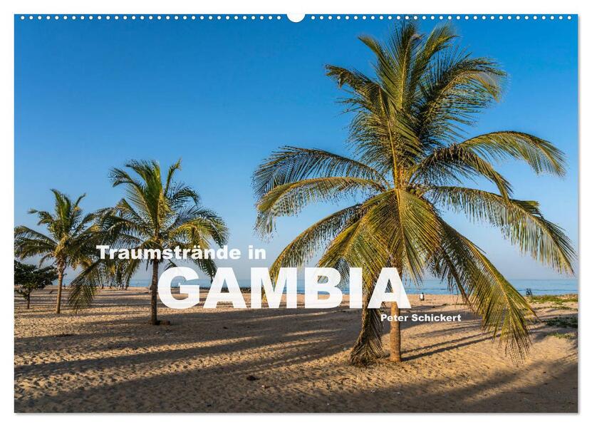 Traumstrände in Gambia (Wandkalender 2026 DIN A2 quer) CALVENDO Monatskalender