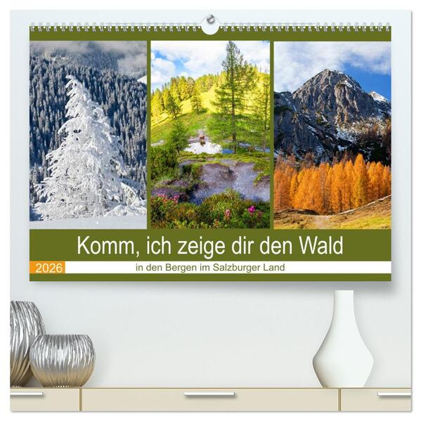 Komm ich zeige dir den Wald (hochwertiger Premium Wandkalender 2026 DIN A2 quer) Kunstdruck in Hochglanz