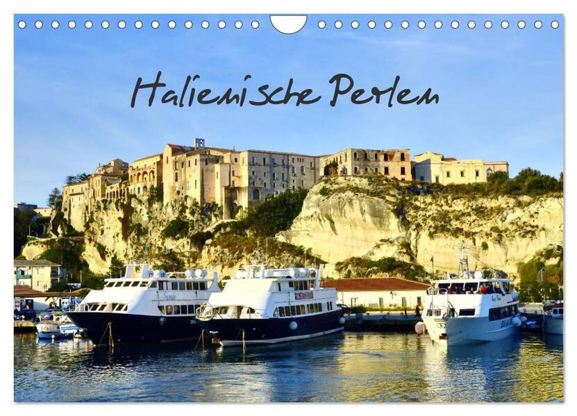 Italienische Perlen (Wandkalender 2026 DIN A4 quer) CALVENDO Monatskalender