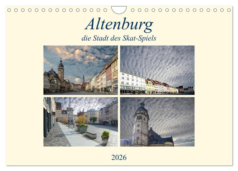 Altenburg die Stadt des Skat-Spiels (Wandkalender 2026 DIN A4 quer) CALVENDO Monatskalender
