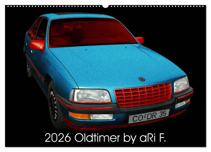 2026 Oldtimer by aRi F. (Wandkalender 2026 DIN A2 quer) CALVENDO Monatskalender