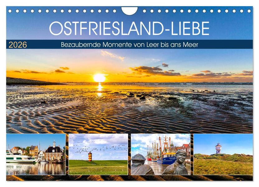 OSTFRIESLAND-LIEBE (Wandkalender 2026 DIN A4 quer) CALVENDO Monatskalender