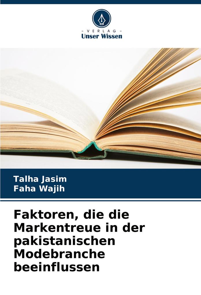 Faktoren die die Markentreue in der pakistanischen Modebranche beeinflussen