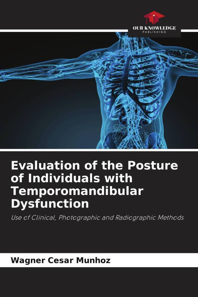 Evaluation of the Posture of Individuals with Temporomandibular Dysfunction
