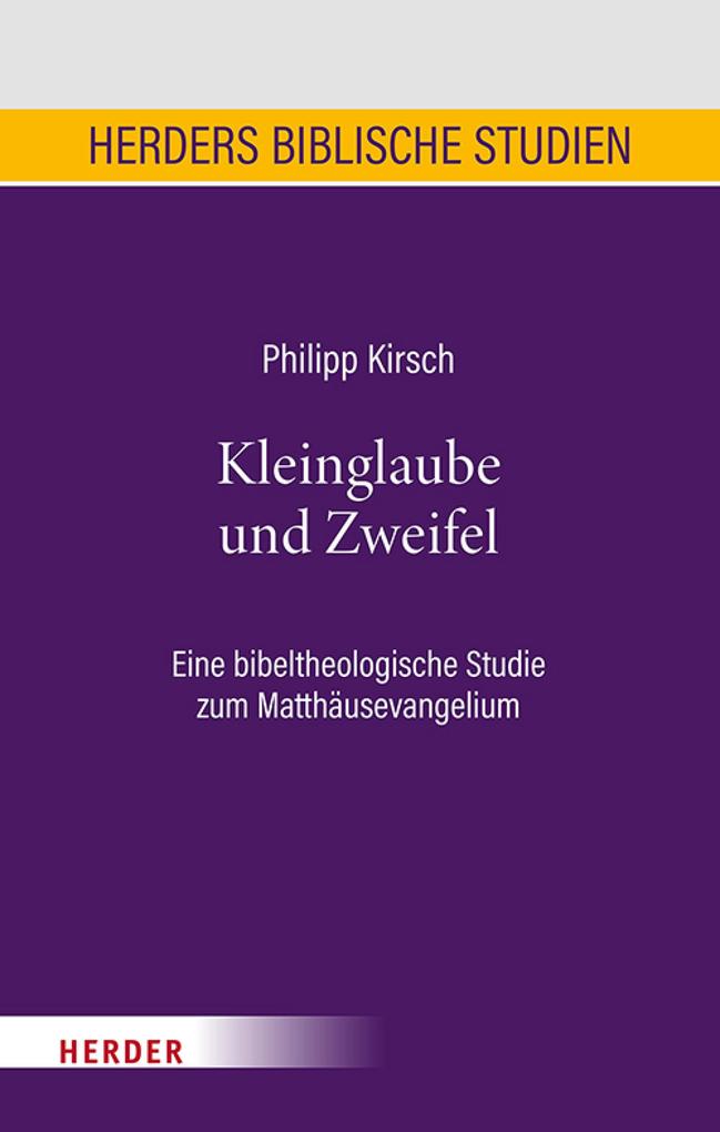 Kleinglaube und Zweifel