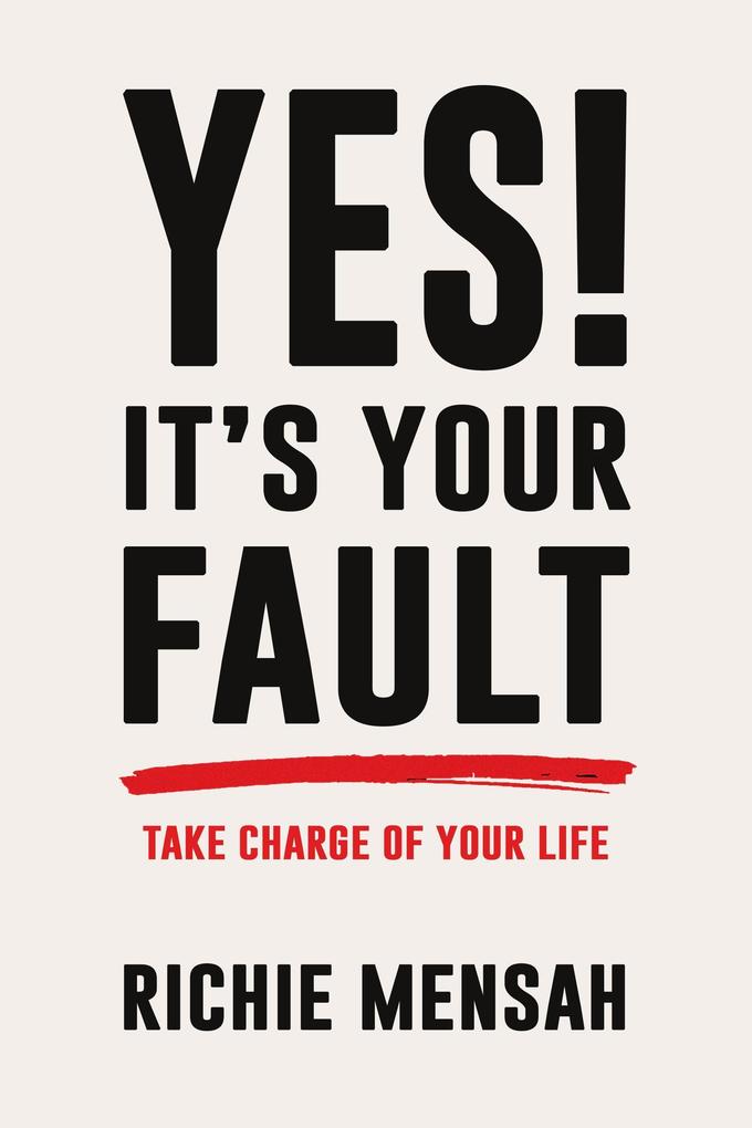 Yes! It's Your Fault