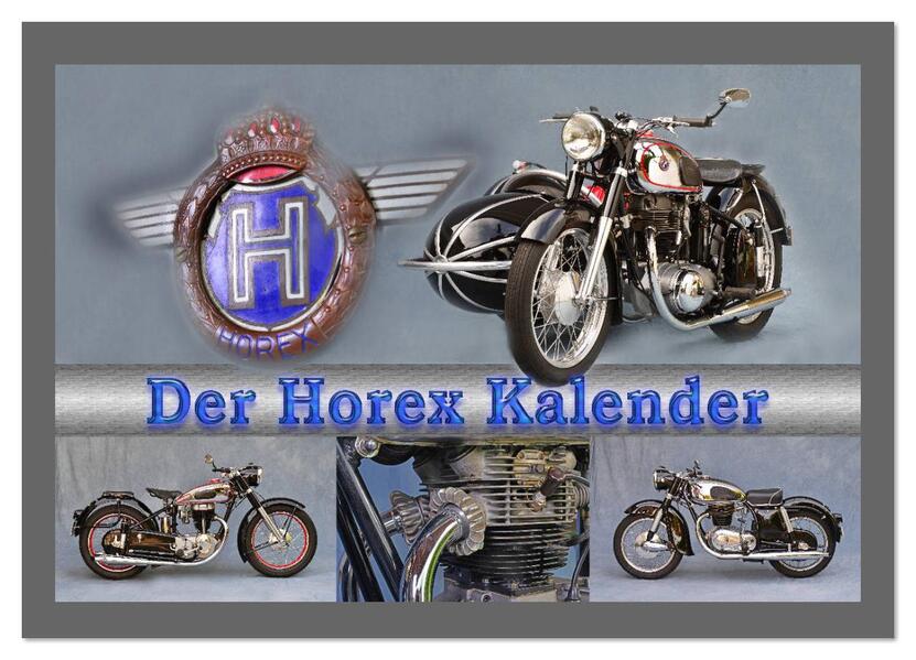 Der Horex Kalender (Wandkalender 2026 DIN A3 quer) CALVENDO Monatskalender