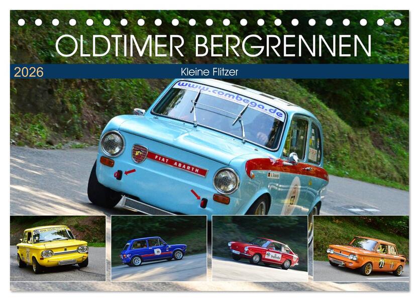 OLDTIMER BERGRENNEN - Kleine Flitzer (Tischkalender 2026 DIN A5 quer) CALVENDO Monatskalender