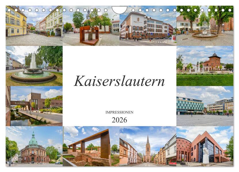 Kaiserslautern Impressionen (Wandkalender 2026 DIN A4 quer) CALVENDO Monatskalender