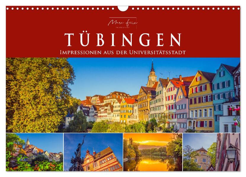 Tübingen - Impressionen aus der Universitätsstadt (Wandkalender 2026 DIN A3 quer) CALVENDO Monatskalender