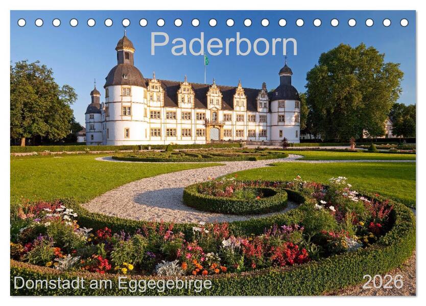 Paderborn Domstadt am Eggegebirge (Tischkalender 2026 DIN A5 quer) CALVENDO Monatskalender