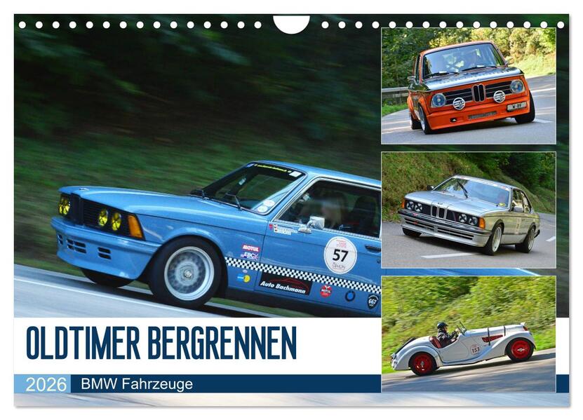 OLDTIMER BERGRENNEN - BMW Fahrzeuge (Wandkalender 2026 DIN A4 quer) CALVENDO Monatskalender