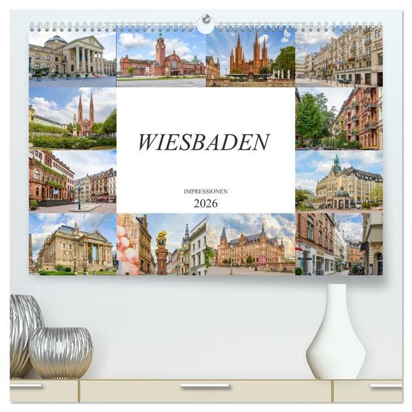 Wiesbaden Impressionen (hochwertiger Premium Wandkalender 2026 DIN A2 quer) Kunstdruck in Hochglanz