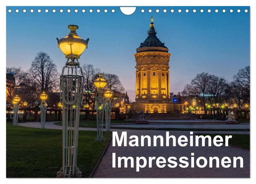 Mannheimer Impressionen. (Wandkalender 2026 DIN A4 quer) CALVENDO Monatskalender