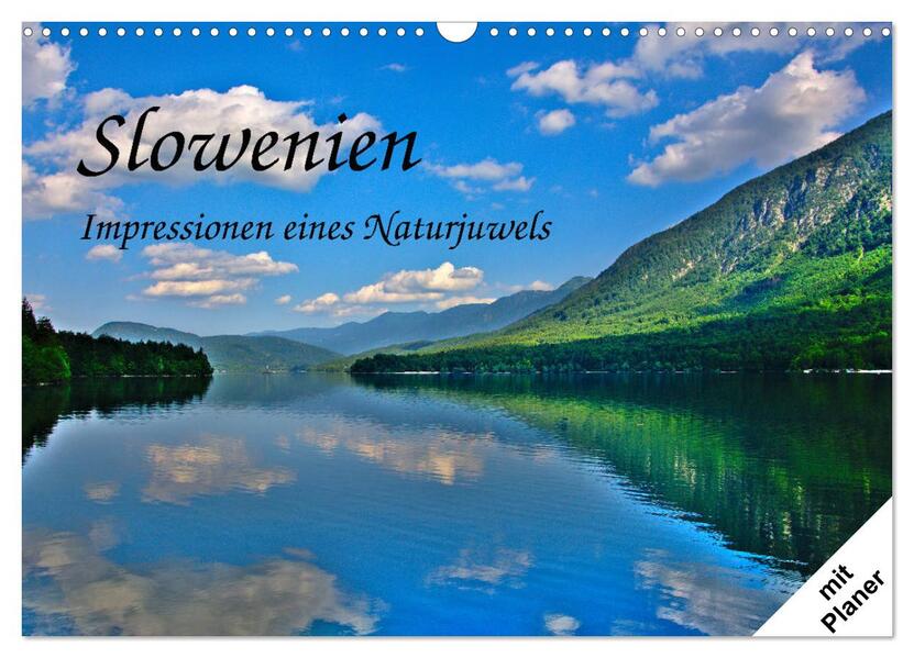 Slowenien - Impressionen eines Naturjuwels (Wandkalender 2026 DIN A3 quer) CALVENDO Monatskalender