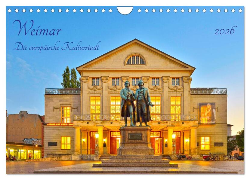 Weimar Die europäische Kulturstadt (Wandkalender 2026 DIN A4 quer) CALVENDO Monatskalender