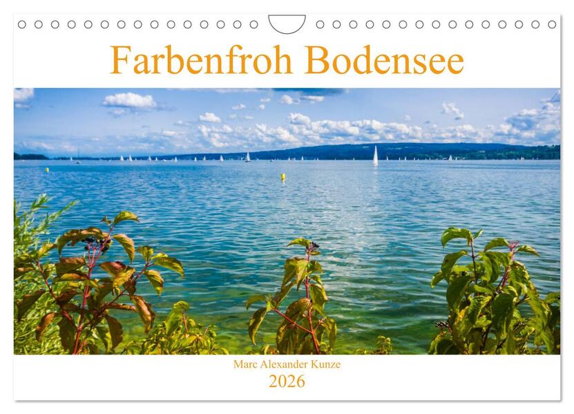 Farbenfroh Bodensee (Wandkalender 2026 DIN A4 quer) CALVENDO Monatskalender