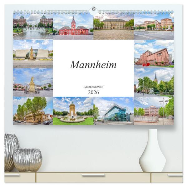 Mannheim Impressionen (hochwertiger Premium Wandkalender 2026 DIN A2 quer) Kunstdruck in Hochglanz