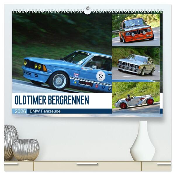 OLDTIMER BERGRENNEN - BMW Fahrzeuge (hochwertiger Premium Wandkalender 2026 DIN A2 quer) Kunstdruck in Hochglanz