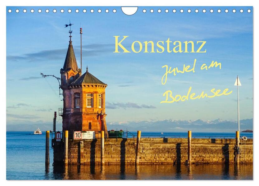 Konstanz - Juwel am Bodensee (Wandkalender 2026 DIN A4 quer) CALVENDO Monatskalender