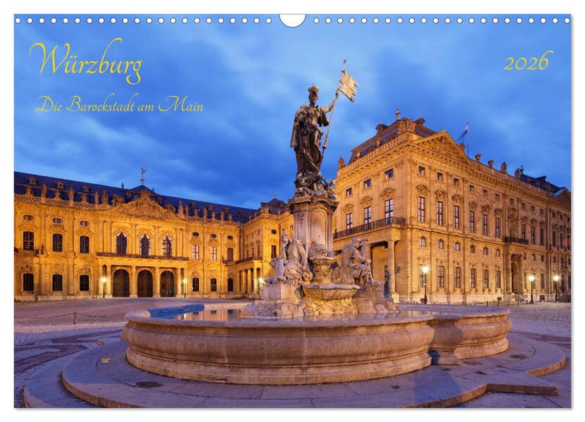 Würzburg Die Barockstadt am Main (Wandkalender 2026 DIN A3 quer) CALVENDO Monatskalender