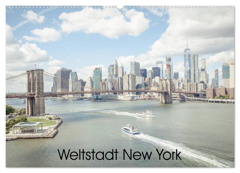 Weltstadt New York (Wandkalender 2026 DIN A2 quer) CALVENDO Monatskalender