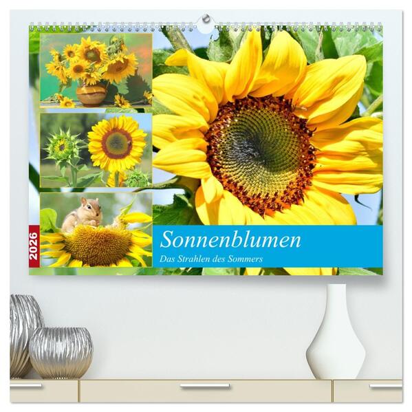 Sonnenblumen. Das Strahlen des Sommers (hochwertiger Premium Wandkalender 2026 DIN A2 quer) Kunstdruck in Hochglanz