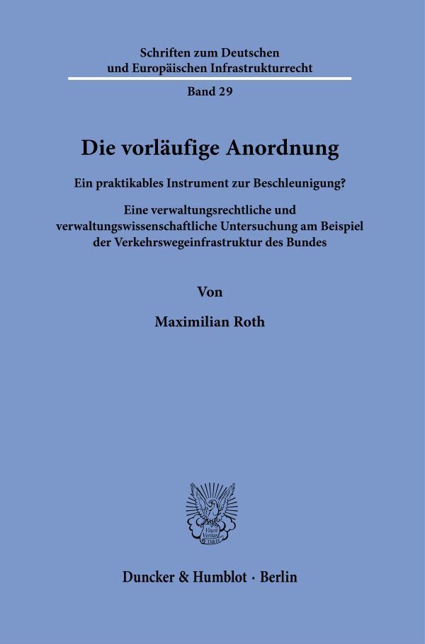 Die vorläufige Anordnung