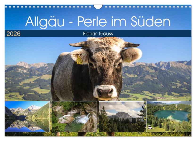 Allgäu - Perle im Süden (Wandkalender 2026 DIN A3 quer) CALVENDO Monatskalender