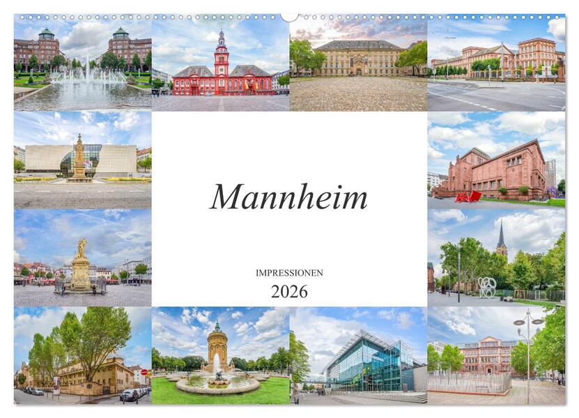 Mannheim Impressionen (Wandkalender 2026 DIN A2 quer) CALVENDO Monatskalender