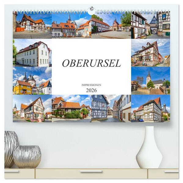 Oberursel Impressionen (hochwertiger Premium Wandkalender 2026 DIN A2 quer) Kunstdruck in Hochglanz