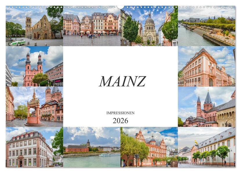 Mainz Impressionen (Wandkalender 2026 DIN A2 quer) CALVENDO Monatskalender