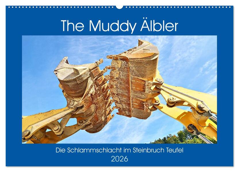 The Muddy Älbler (Wandkalender 2026 DIN A2 quer) CALVENDO Monatskalender