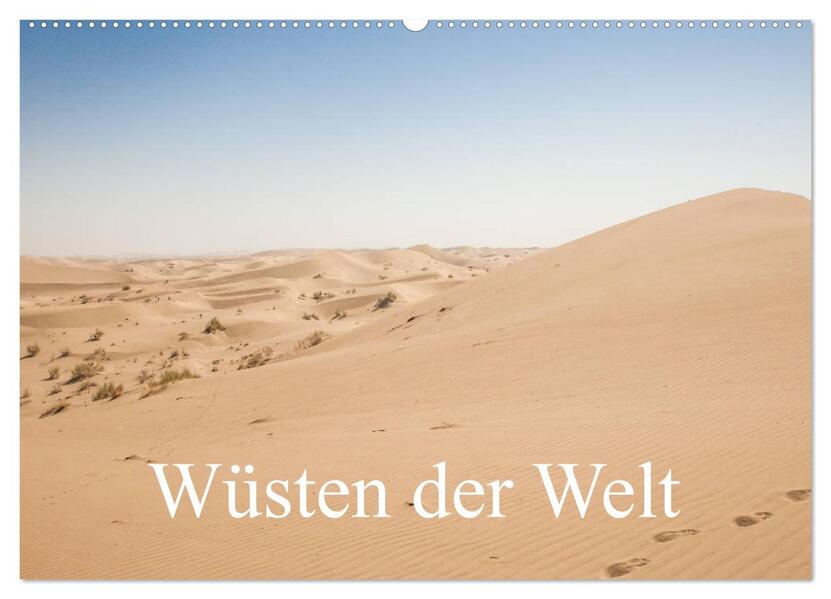 Wüsten der Welt (Wandkalender 2026 DIN A2 quer) CALVENDO Monatskalender