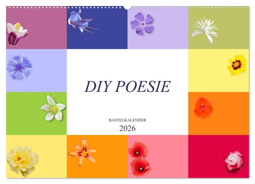 DIY POESIE - BASTELKALENDER (Wandkalender 2026 DIN A2 quer) CALVENDO Monatskalender