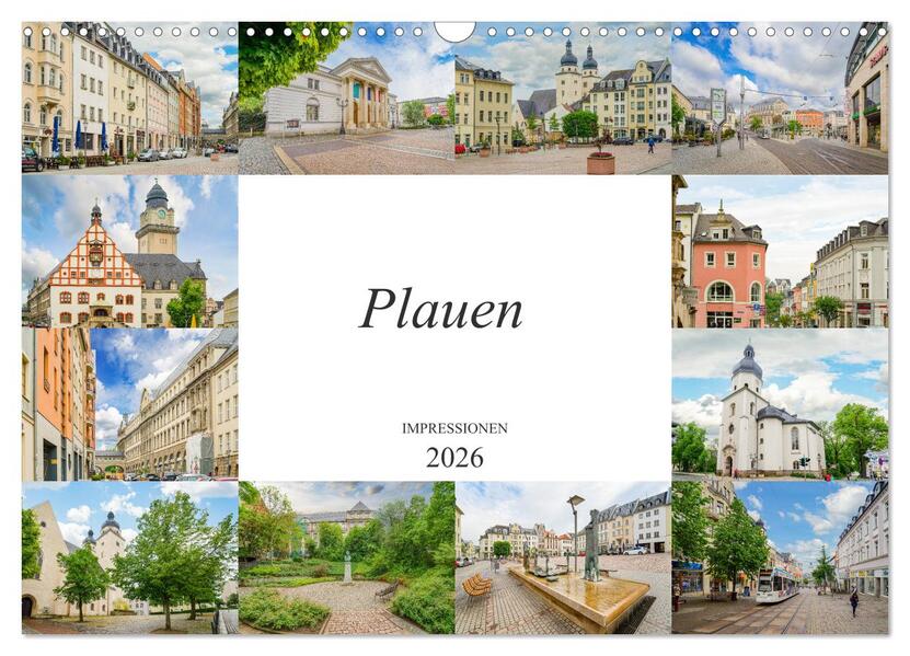 Plauen Impressionen (Wandkalender 2026 DIN A3 quer) CALVENDO Monatskalender