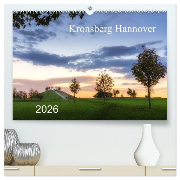 Kronsberg Hannover (hochwertiger Premium Wandkalender 2026 DIN A2 quer) Kunstdruck in Hochglanz