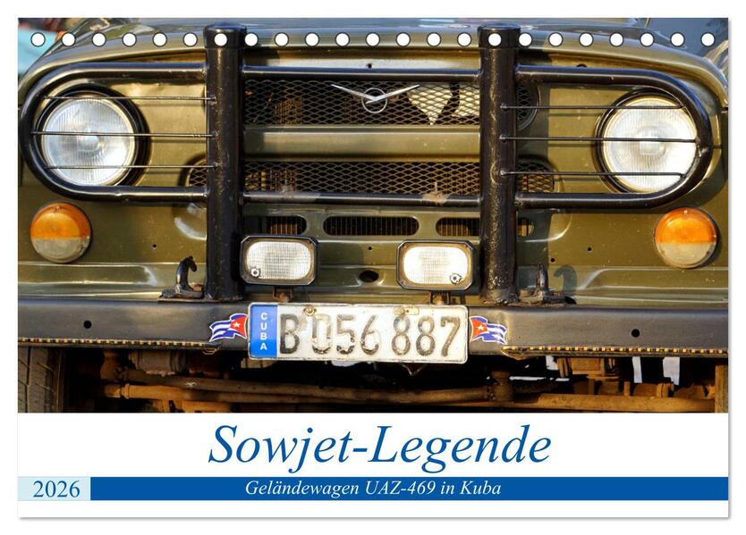 Sowjet-Legende - Der Geländewagen UAZ-469 in Kuba (Tischkalender 2026 DIN A5 quer) CALVENDO Monatskalender