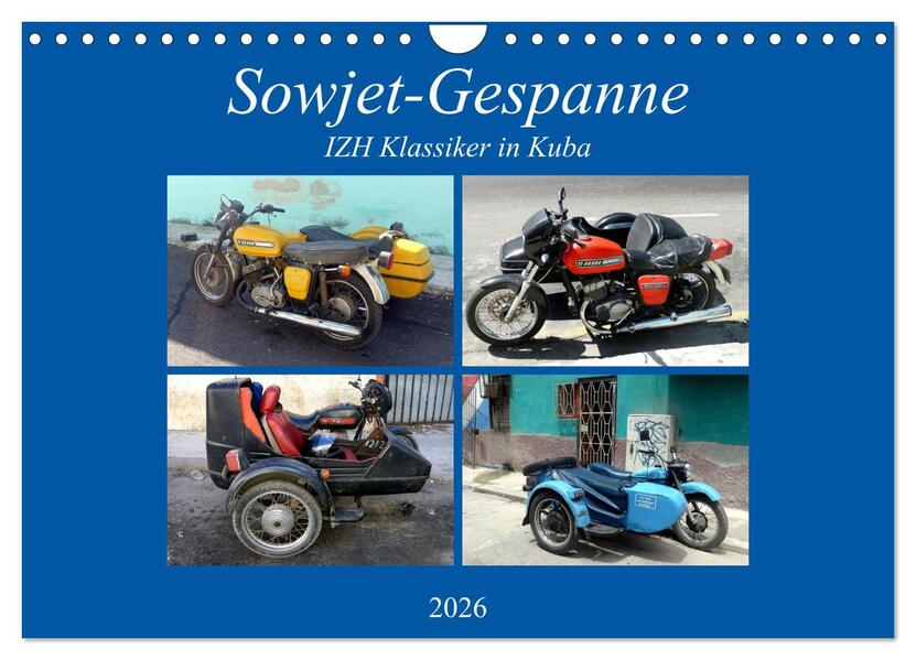 Sowjet-Gespanne - IZH Klassiker in Kuba (Wandkalender 2026 DIN A4 quer) CALVENDO Monatskalender