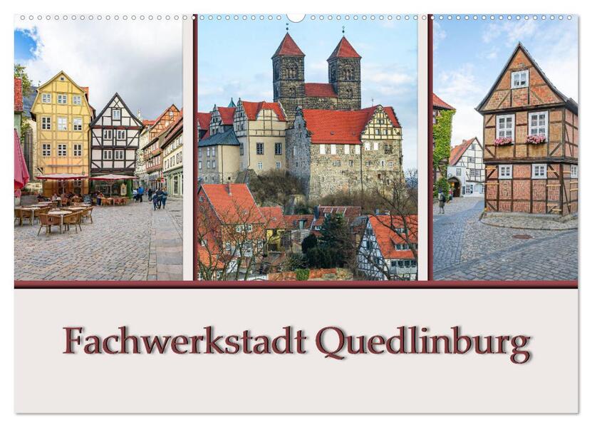 Fachwerkstadt Quedlinburg (Wandkalender 2026 DIN A2 quer) CALVENDO Monatskalender