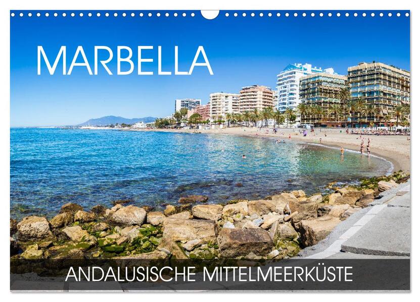 Marbella - andalusische Mittelmeerküste (Wandkalender 2026 DIN A3 quer) CALVENDO Monatskalender