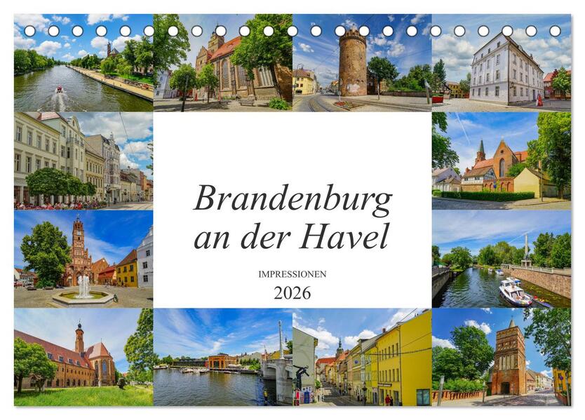 Brandenburg an der Havel Impressionen (Tischkalender 2026 DIN A5 quer) CALVENDO Monatskalender