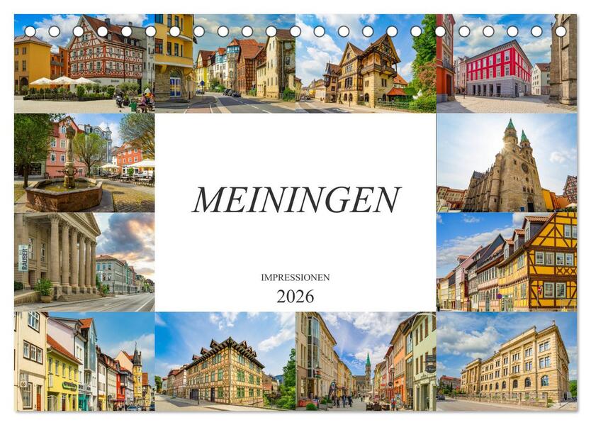Meiningen Impressionen (Tischkalender 2026 DIN A5 quer) CALVENDO Monatskalender
