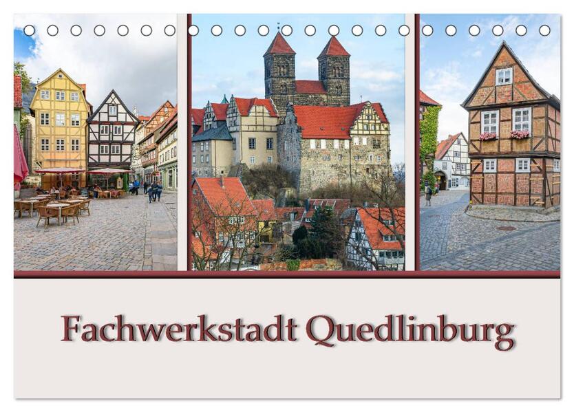 Fachwerkstadt Quedlinburg (Tischkalender 2026 DIN A5 quer) CALVENDO Monatskalender