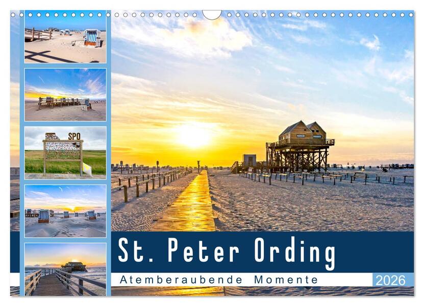 St. Peter Ording - Atemberaubende Momente (Wandkalender 2026 DIN A3 quer) CALVENDO Monatskalender
