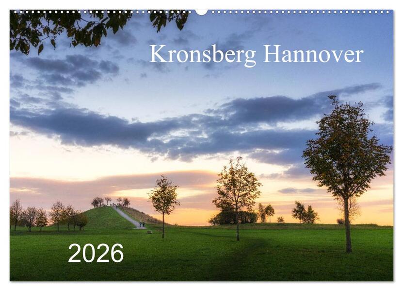 Kronsberg Hannover (Wandkalender 2026 DIN A2 quer) CALVENDO Monatskalender