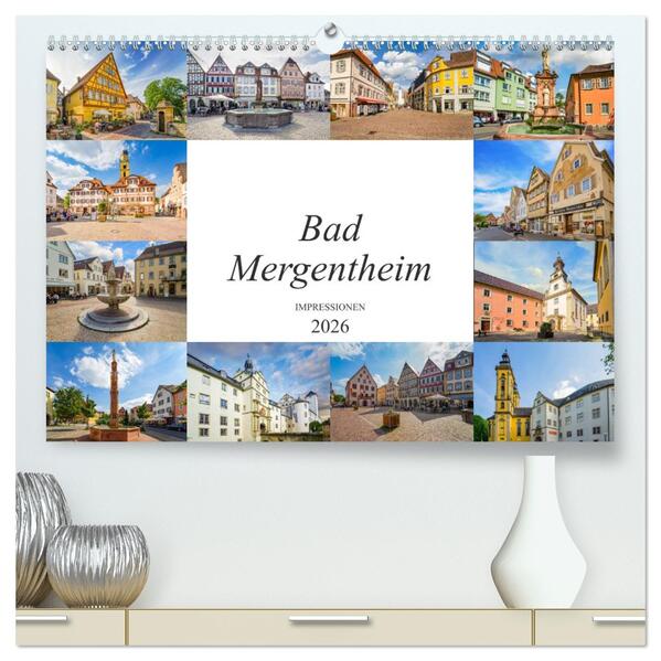 Bad Mergentheim Impressionen (hochwertiger Premium Wandkalender 2026 DIN A2 quer) Kunstdruck in Hochglanz
